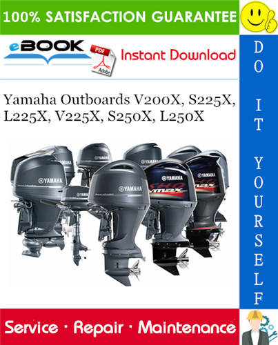 Yamaha Outboards V200X, S225X, L225X, V225X, S250X, L250X