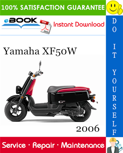 2006 Yamaha XF50W Scooter Service Repair Manual
