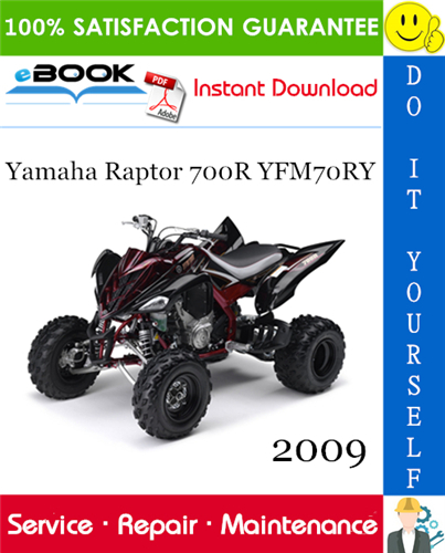2009 Yamaha Raptor 700R YFM70RY ATV Service Repair Manual