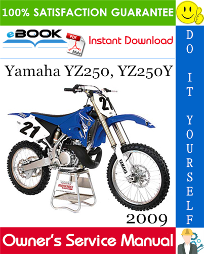 2009 Yamaha YZ250, YZ250Y Motorcycle Owner's Service Manual