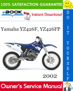2002 Yamaha YZ426F, YZ426FP Motorcycle Owner's Service Manual