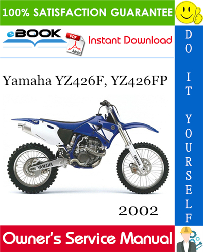 2002 Yamaha YZ426F, YZ426FP Motorcycle Owner's Service Manual