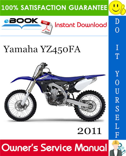 2011 Yamaha YZ450FA Motorcycle Owner's Service Manual