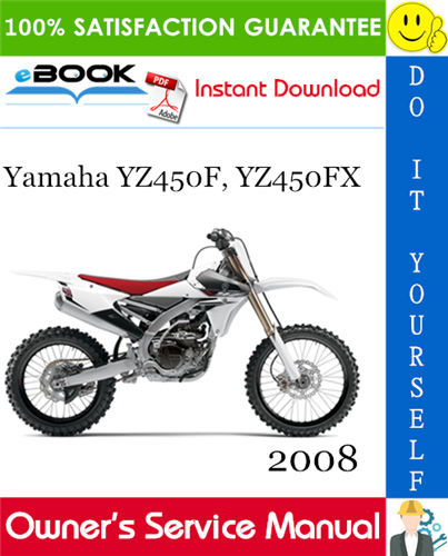 2008 Yamaha YZ450F, YZ450FX Motorcycle Owner's Service Manual
