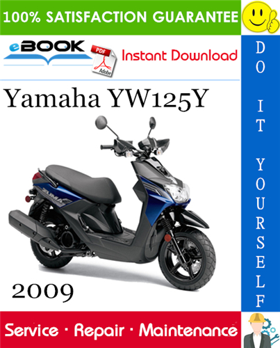 2009 Yamaha YW125Y Motorcycle Service Repair Manual