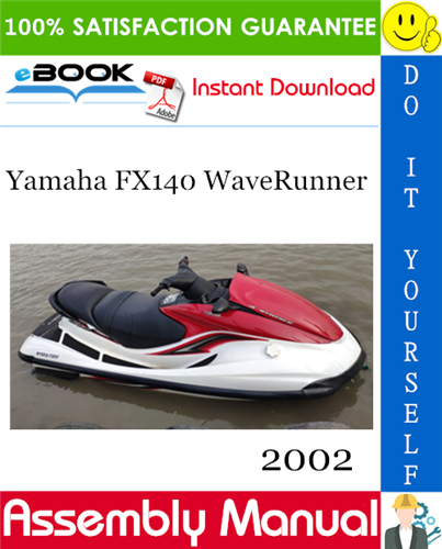 2002 Yamaha FX140 WaveRunner Assembly Manual
