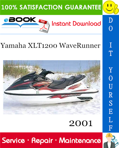 2001 Yamaha XLT1200 WaveRunner Service Repair Manual + Assembly Manual