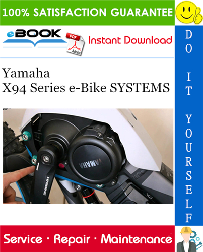 Yamaha X94 Series e-Bike SYSTEMS Service Repair Manual