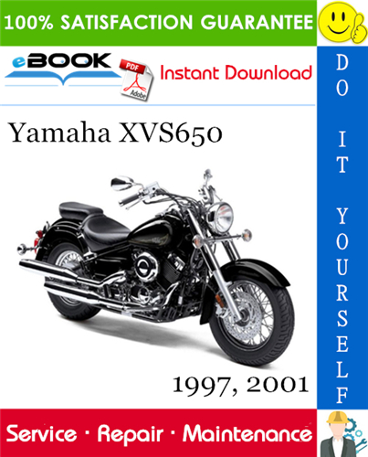 Yamaha XVS650 Motorcycle Service Repair Manual 1997, 2001 Download