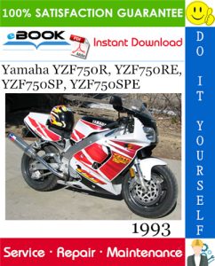 1993 Yamaha YZF750R, YZF750RE, YZF750SP, YZF750SPE Motorcycle Service Repair Manual