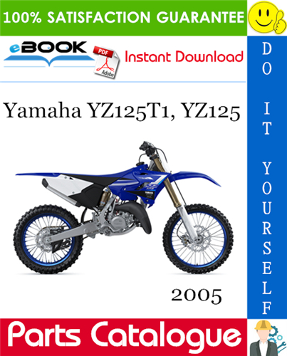 2005 Yamaha YZ125T1, YZ125 Motorcycle Parts Catalogue Manual