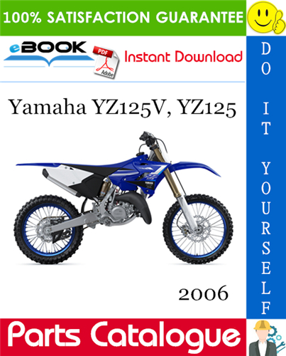 2006 Yamaha YZ125V, YZ125 Motorcycle Parts Catalogue Manual