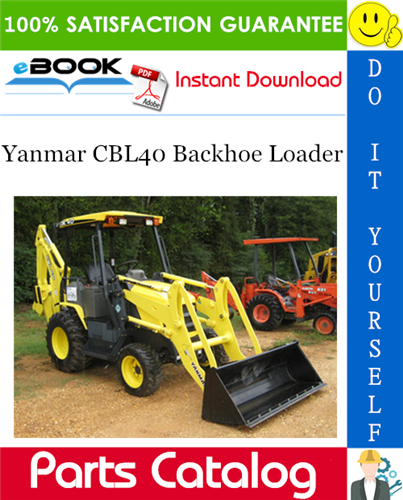 Yanmar CBL40 Backhoe Loader Parts Catalog Manual (for U.S.A.)