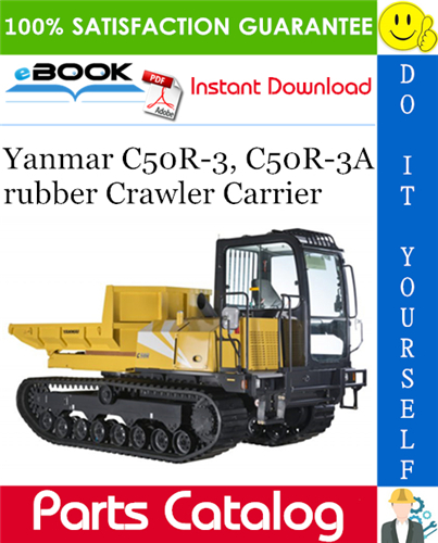 Yanmar C50R-3, C50R-3A rubber Crawler Carrier Parts Catalog Manual