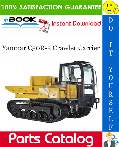 Yanmar C50R-5 Crawler Carrier Parts Catalog Manual (for U.S.A., New Zealand)