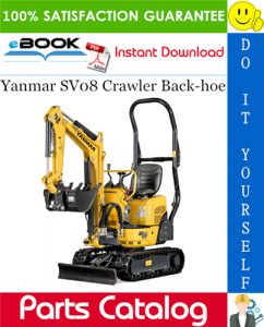 Yanmar SV08 Crawler Back-hoe Parts Catalog Manual