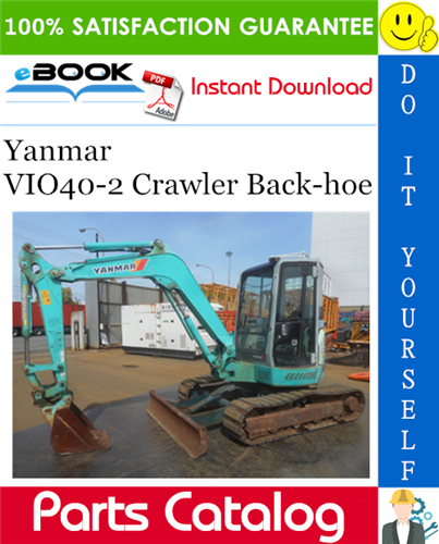 Yanmar VIO40-2 Crawler Back-hoe Parts Catalog Manual