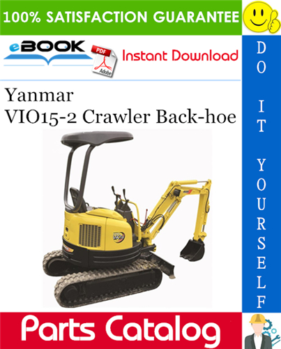Yanmar VIO15-2 Crawler Back-hoe Parts Catalog Manual