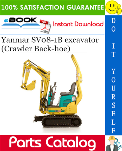Yanmar SV08-1B excavator (Crawler Back-hoe) Parts Catalog Manual (for U.S.A., Korea)