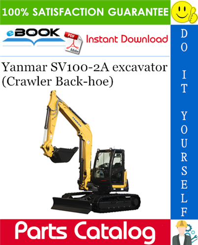 Yanmar SV100-2A excavator (Crawler Back-hoe) Parts Catalog Manual (for U.S.A.)
