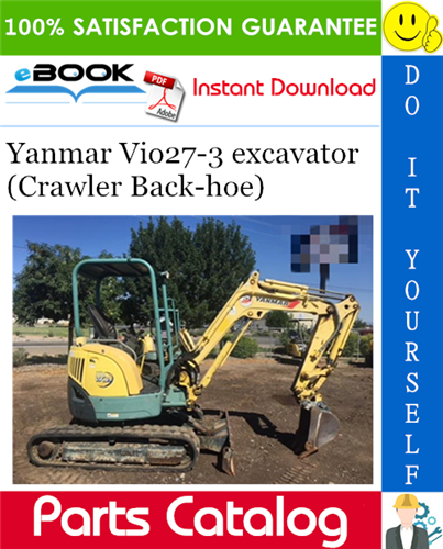 Yanmar Vio27-3 excavator (Crawler Back-hoe) Parts Catalog Manual (for U.S.A., Australia, New Zealand)