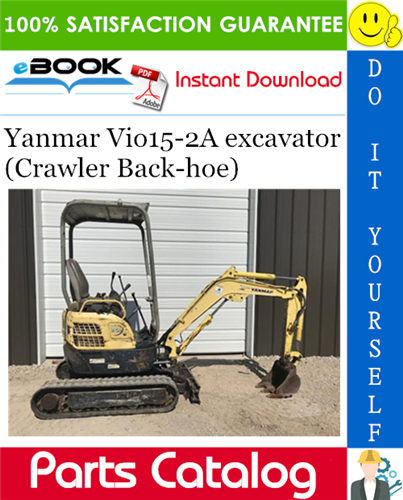 Yanmar Vio15-2A excavator (Crawler Back-hoe) Parts Catalog Manual (for U.S.A., Australia)