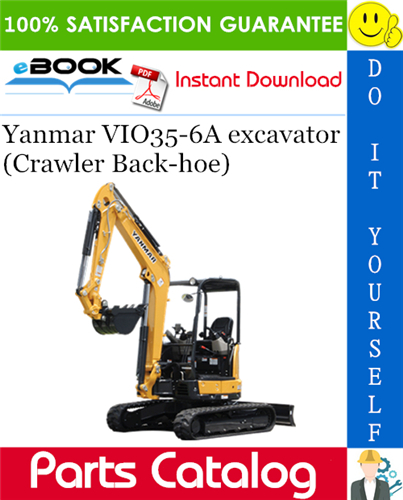 Yanmar VIO35-6A excavator (Crawler Back-hoe) Parts Catalog Manual (for U.S.A.)