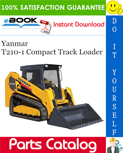 Yanmar T210-1 Compact Track Loader Parts Catalog Manual