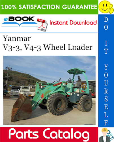 Yanmar V3-3, V4-3 Wheel Loader Parts Catalog Manual (for U.S.A.)