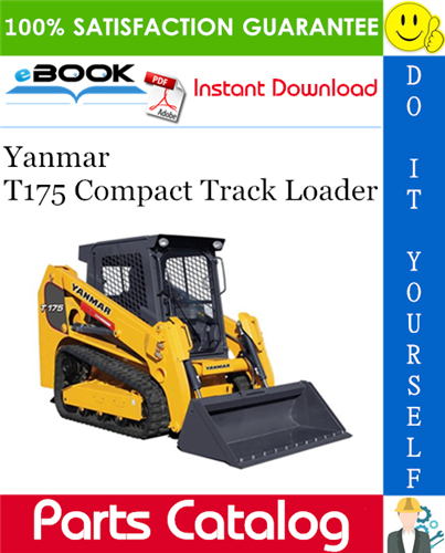 Yanmar T175 Compact Track Loader Parts Catalog Manual