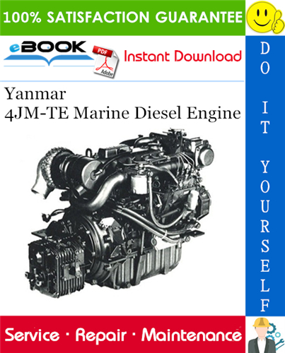Yanmar 4JM-TE Marine Diesel Engine Service Repair Manual