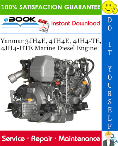 Yanmar 3JH4E, 4JH4E, 4JH4-TE, 4JH4-HTE Marine Diesel Engine Service Repair Manual