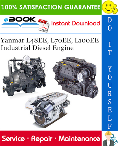 Yanmar L48EE, L70EE, L100EE Industrial Diesel Engine Service Repair Manual