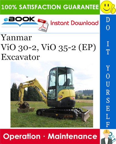 Yanmar ViO 30-2, ViO 35-2 (EP) Excavator Operation & Maintenance Manual