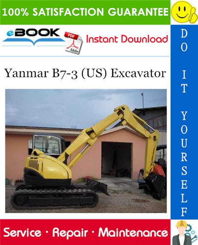 Yanmar B7-3 (US) Excavator Service Repair Manual