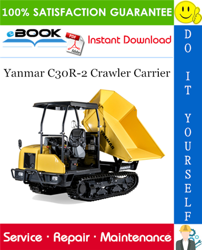 Yanmar C30R-2 Crawler Carrier Service Repair Manual