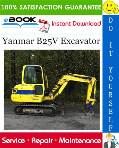 Yanmar B25V Excavator Service Repair Manual