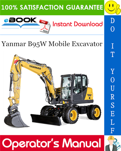 Yanmar B95W Mobile Excavator Operating Instructions