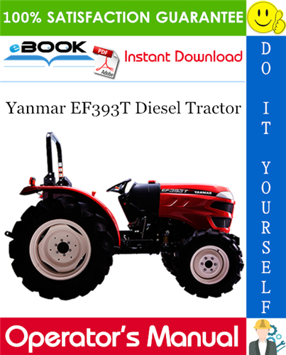 Yanmar EF393T Diesel Tractor Operator's Manual