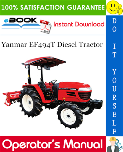 Yanmar EF494T Diesel Tractor Operator's Manual