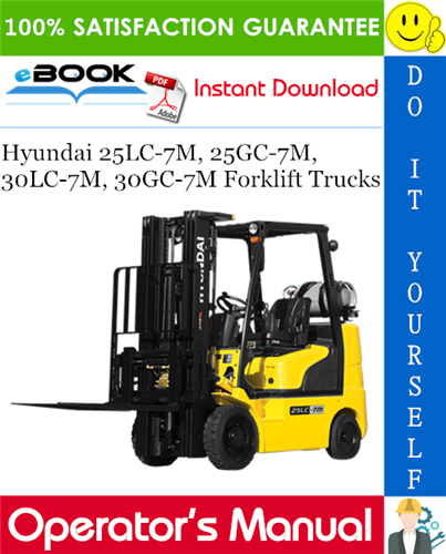 Hyundai 25LC-7M, 25GC-7M, 30LC-7M, 30GC-7M Forklift Trucks Operator's Manual