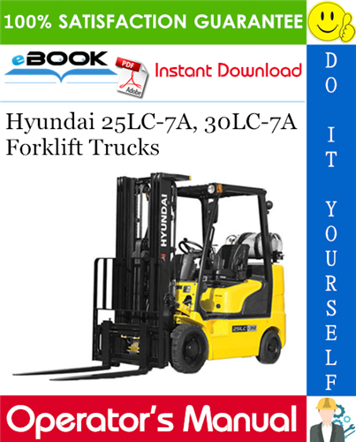 Hyundai 25LC-7A, 30LC-7A Forklift Trucks Operator's Manual