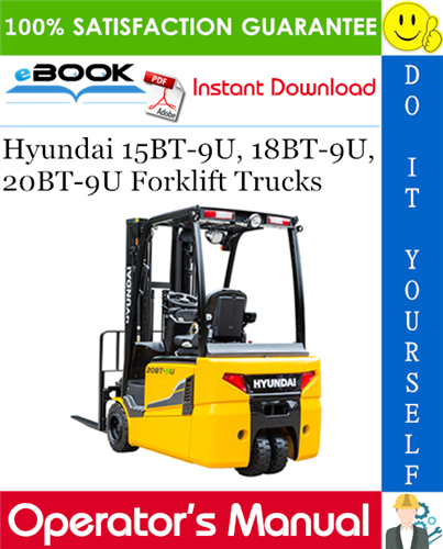 Hyundai 15BT-9U, 18BT-9U, 20BT-9U Forklift Trucks Operator's Manual