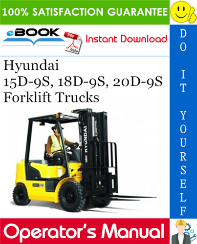 Hyundai 15D-9S, 18D-9S, 20D-9S Forklift Trucks Operator's Manual