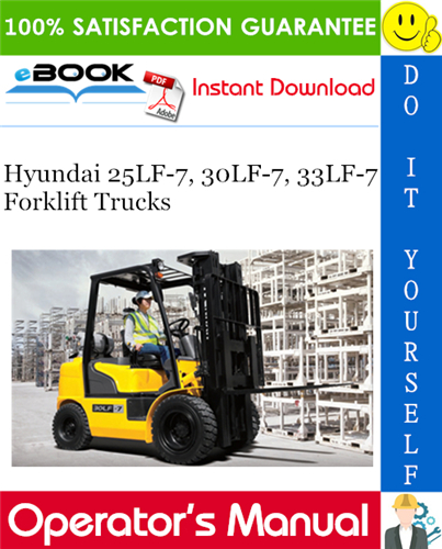 Hyundai 25LF-7, 30LF-7, 33LF-7 Forklift Trucks Operator's Manual