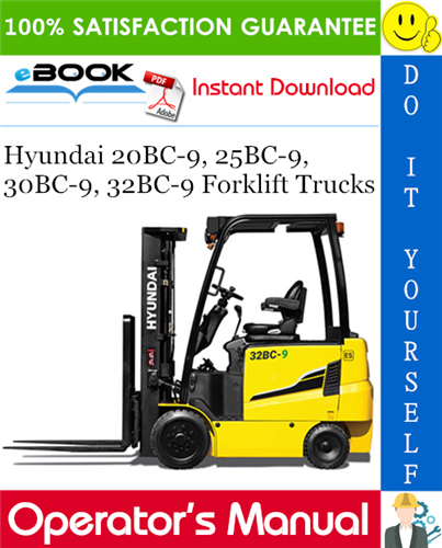 Hyundai 20BC-9, 25BC-9, 30BC-9, 32BC-9 Forklift Trucks Operator's Manual