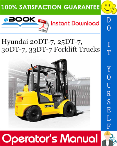 Hyundai 20DT-7, 25DT-7, 30DT-7, 33DT-7 Forklift Trucks Operator's Manual