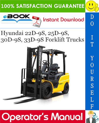 Hyundai 22D-9S, 25D-9S, 30D-9S, 33D-9S Forklift Trucks Operator's Manual