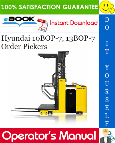 Hyundai 10BOP-7, 13BOP-7 Order Pickers Operator's Manual