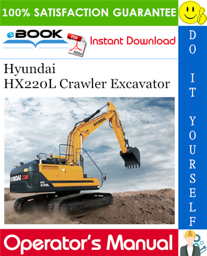 Hyundai HX220L Crawler Excavator Operator's Manual